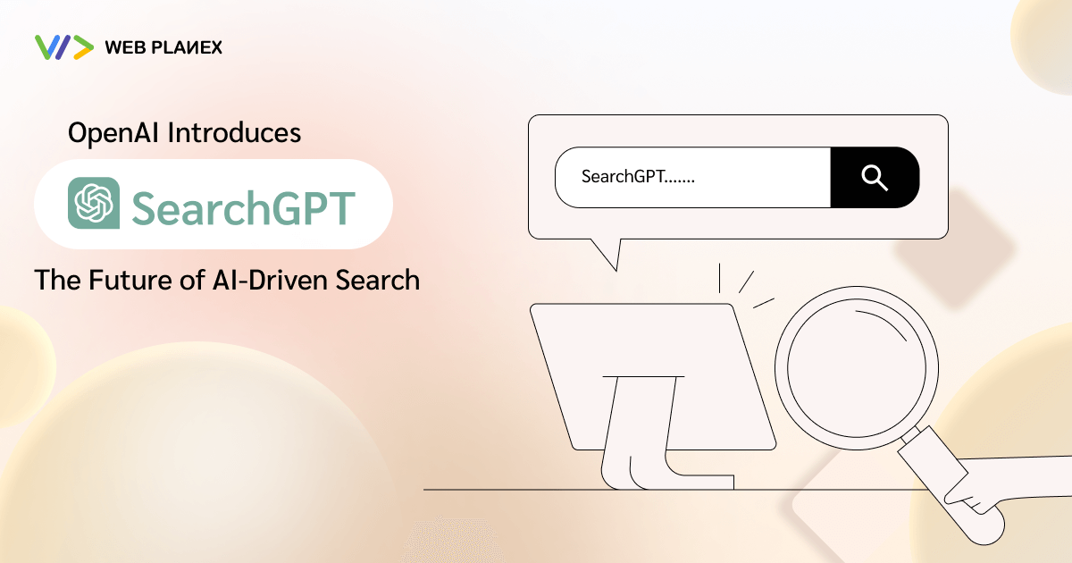 OpenAI Introduces SearchGPT: The Future of AI-Driven Search