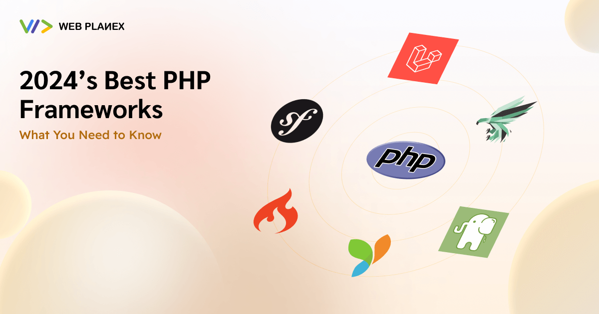 2024’s Best PHP Frameworks: What You Need to Know