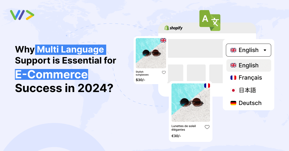 Why Multi Language Support is Essential for eCommerce Success in 2024?