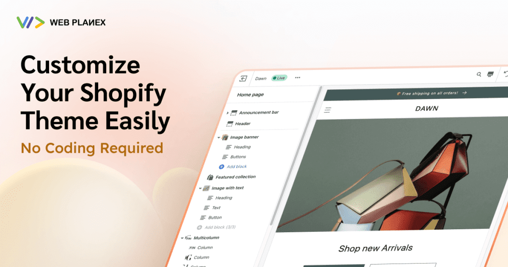 How to customize Shopify theme without coding