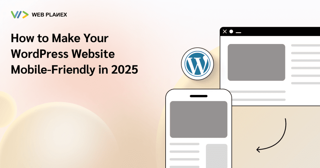 Mobile-Friendly WordPress Website Optimization Tips 2025